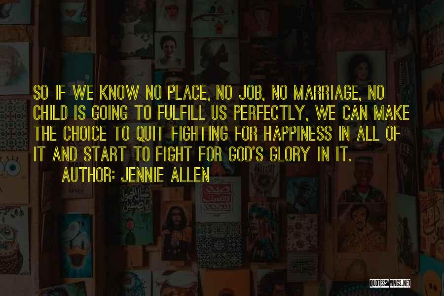 Jennie Allen Quotes 769117