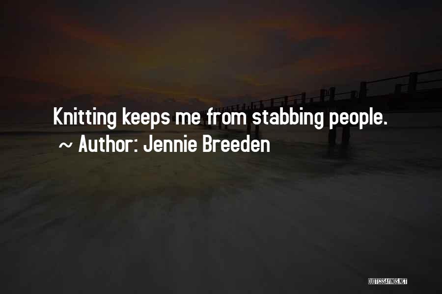 Jennie Breeden Quotes 1349383
