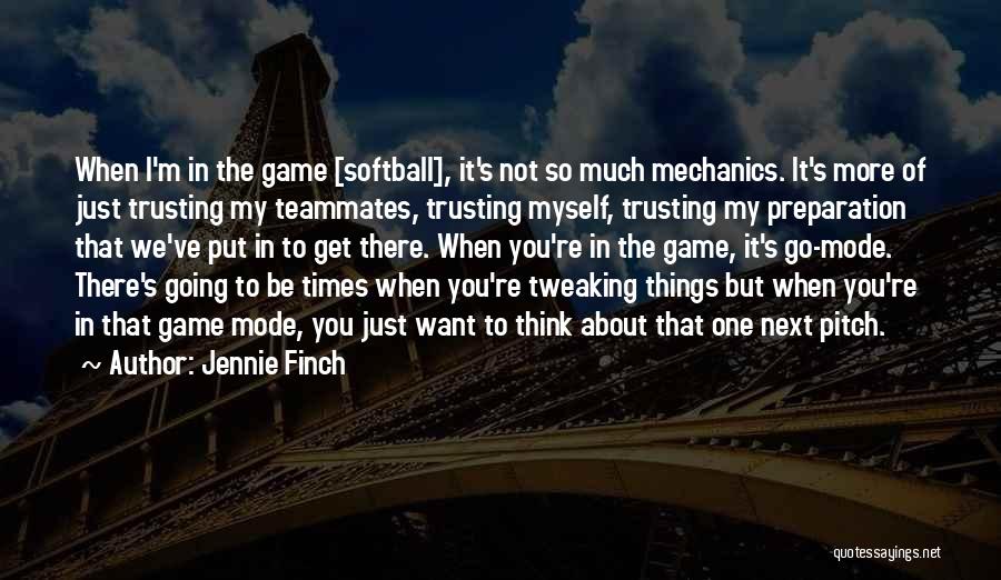 Jennie Finch Quotes 1101343