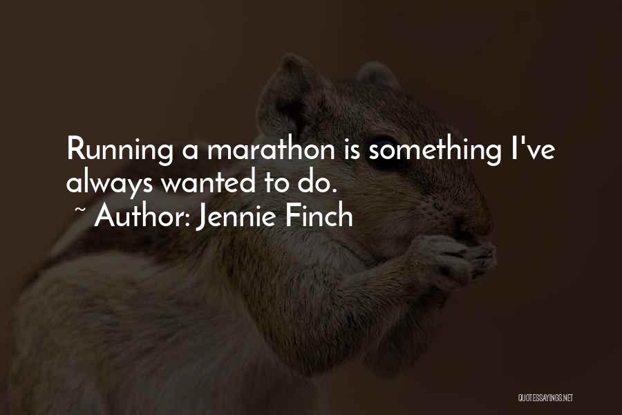 Jennie Finch Quotes 136879