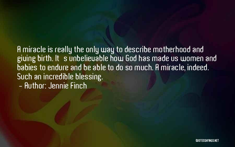 Jennie Finch Quotes 1891619