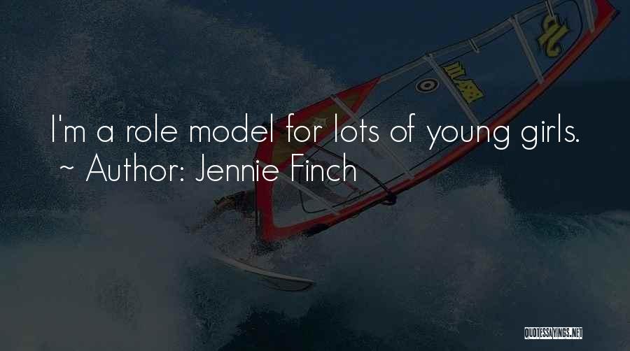 Jennie Finch Quotes 1921683