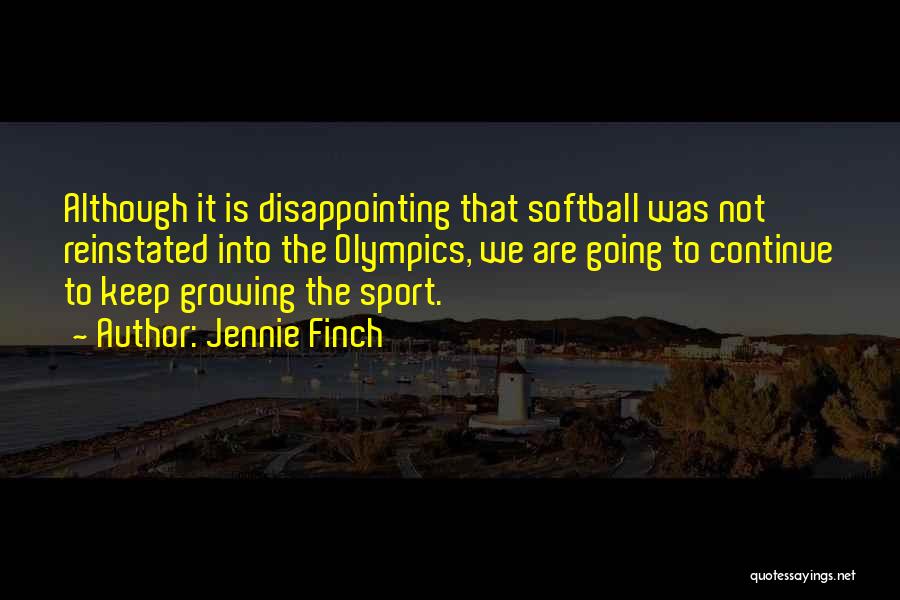 Jennie Finch Quotes 2115504
