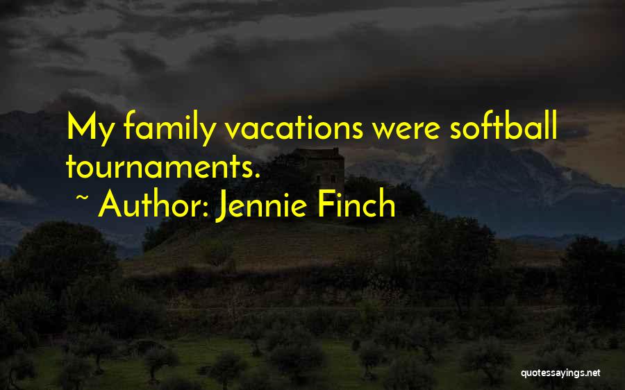 Jennie Finch Quotes 497586