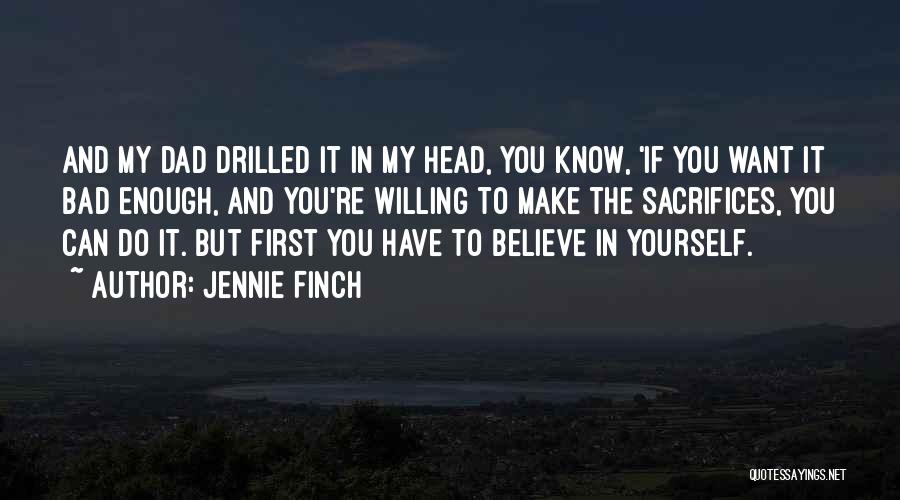 Jennie Finch Quotes 510981