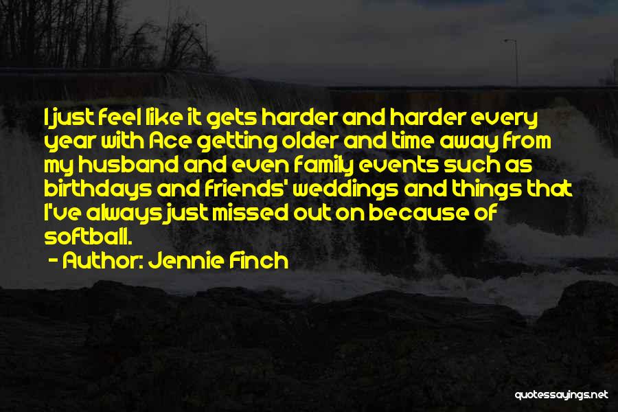 Jennie Finch Quotes 646706