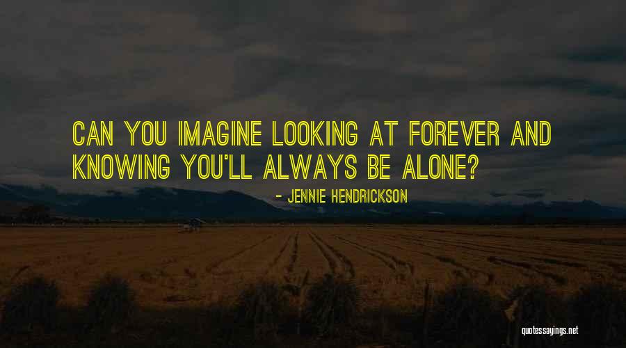 Jennie Hendrickson Quotes 1671667 Jennie Hendrickson Quotes 1671667