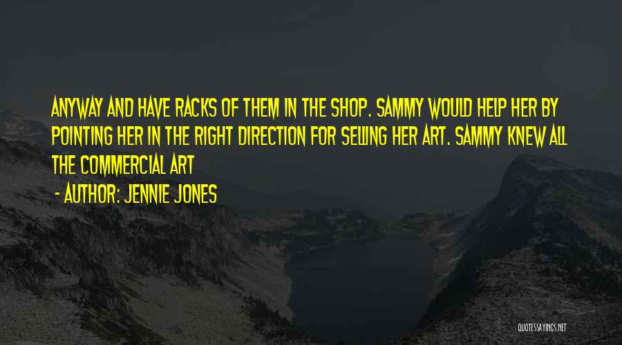 Jennie Jones Quotes 774970