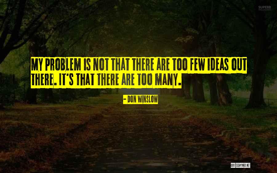 Jennie Kim Quotes By Don Winslow Jennie Kim Quotes By Don Winslow