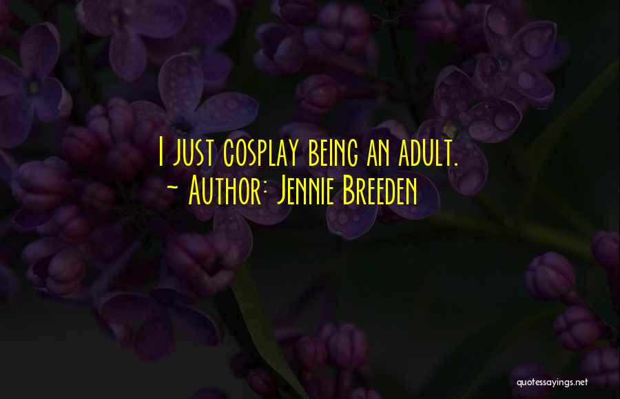 Jennie Quotes By Jennie Breeden