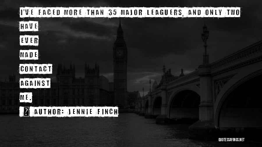 Jennie Quotes By Jennie Finch