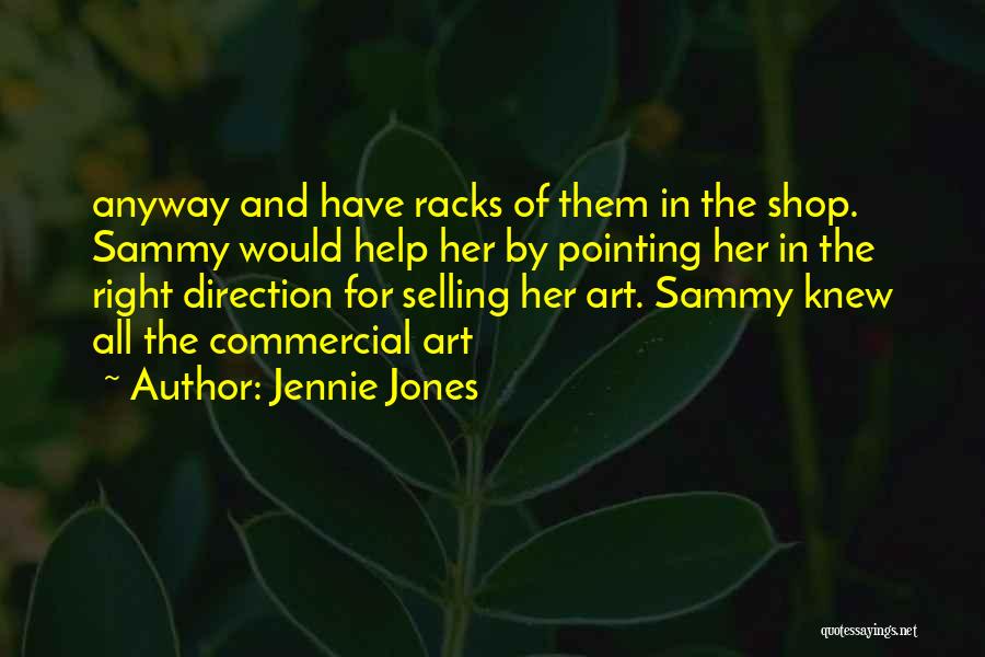 Jennie Quotes By Jennie Jones