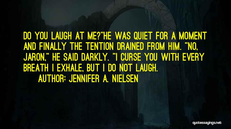 Jennifer A. Nielsen Quotes 1675053