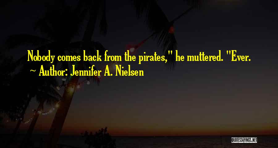 Jennifer A. Nielsen Quotes 2156591