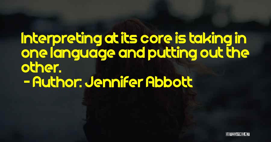 Jennifer Abbott Quotes 1326628