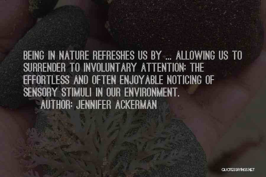 Jennifer Ackerman Quotes 1881244