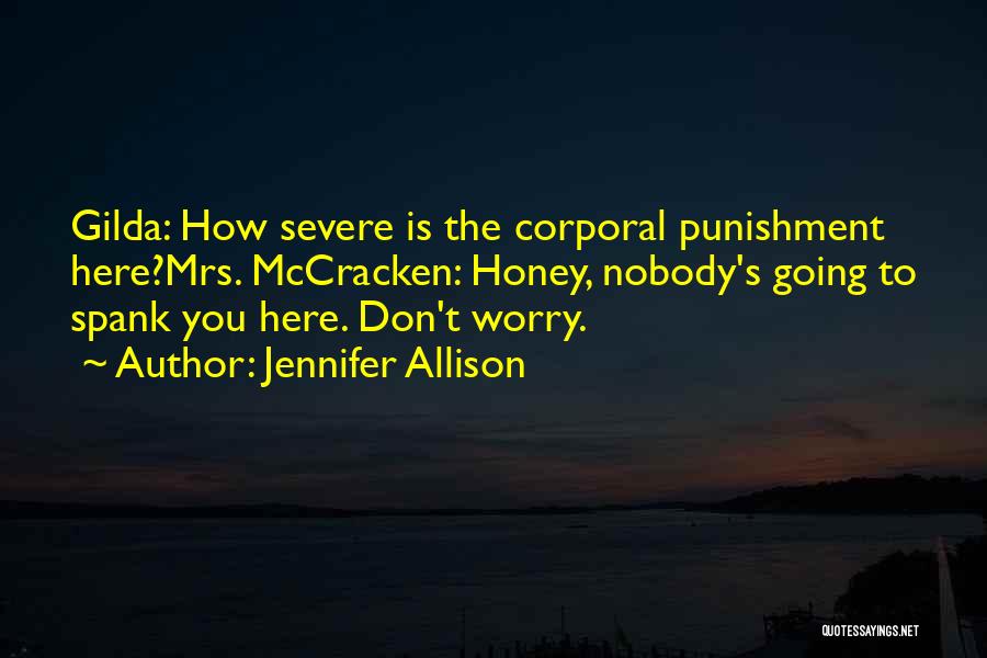 Jennifer Allison Quotes 1242663