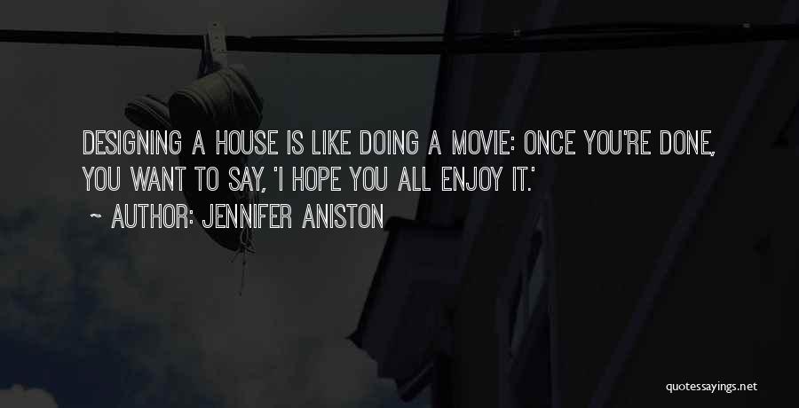 Jennifer Aniston Quotes 1310170