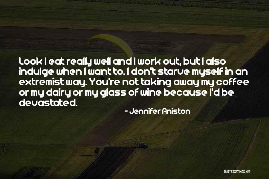 Jennifer Aniston Quotes 2255832