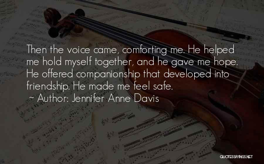 Jennifer Anne Davis Quotes 1442727