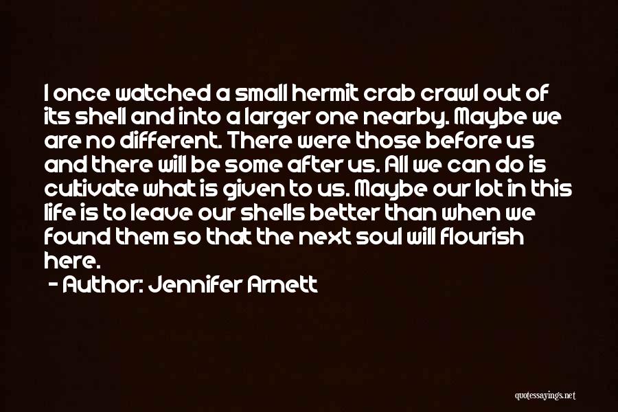 Jennifer Arnett Quotes 1194211