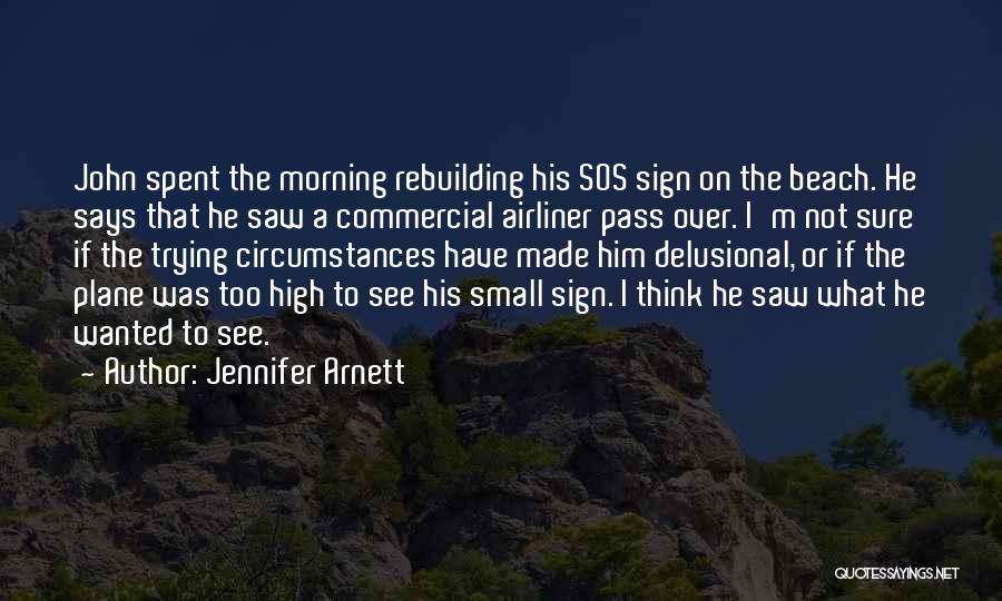 Jennifer Arnett Quotes 1749621