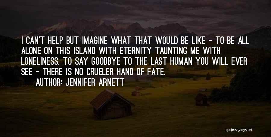 Jennifer Arnett Quotes 1828785