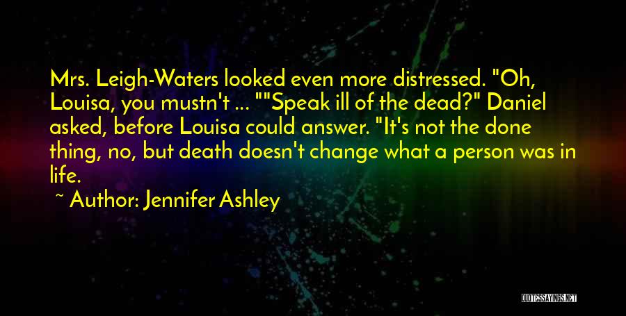 Jennifer Ashley Quotes 1092012