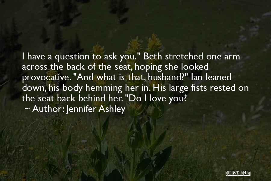 Jennifer Ashley Quotes 1197481