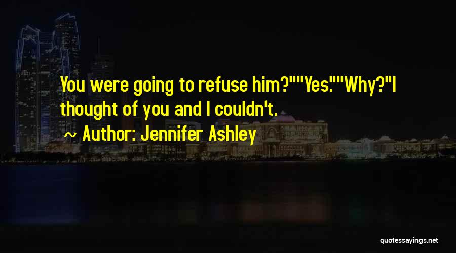 Jennifer Ashley Quotes 153376