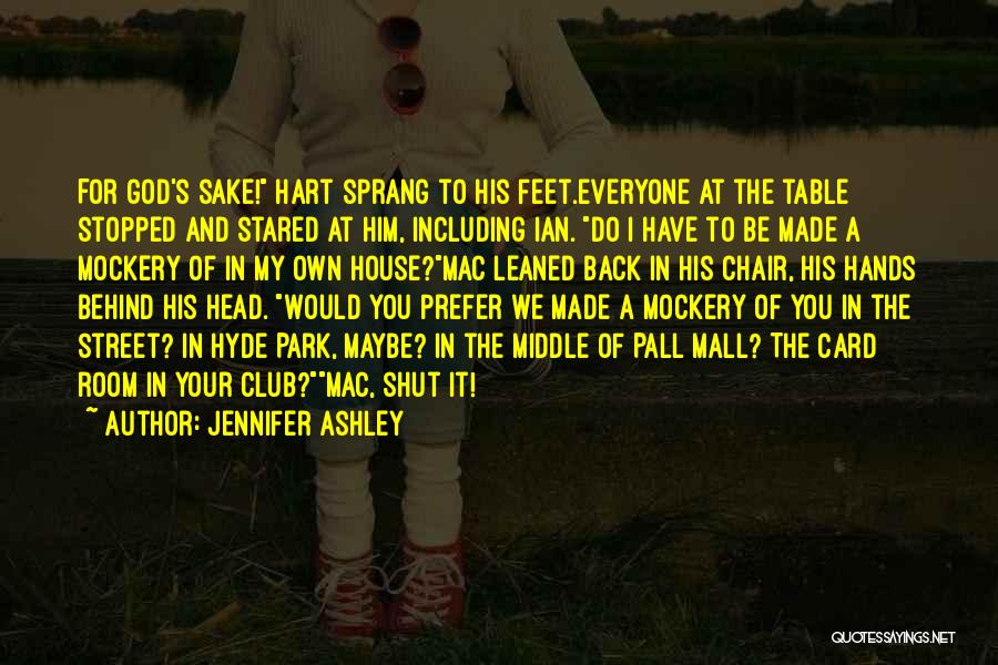 Jennifer Ashley Quotes 1570692