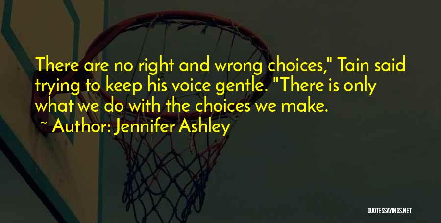 Jennifer Ashley Quotes 1942774