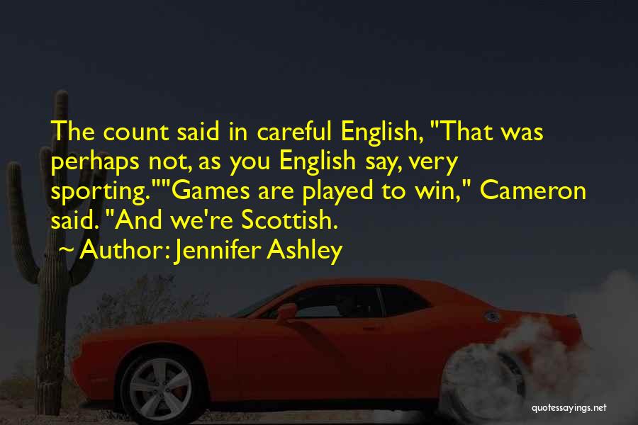 Jennifer Ashley Quotes 524664