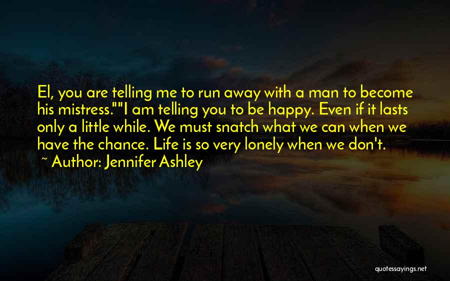 Jennifer Ashley Quotes 601402