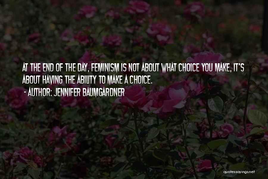 Jennifer Baumgardner Quotes 409242