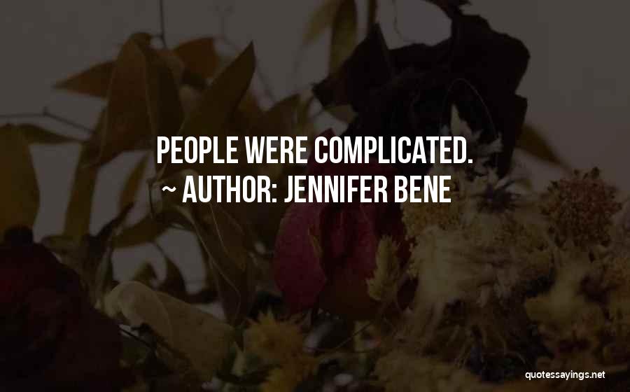 Jennifer Bene Quotes 2229838