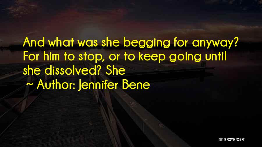 Jennifer Bene Quotes 703911