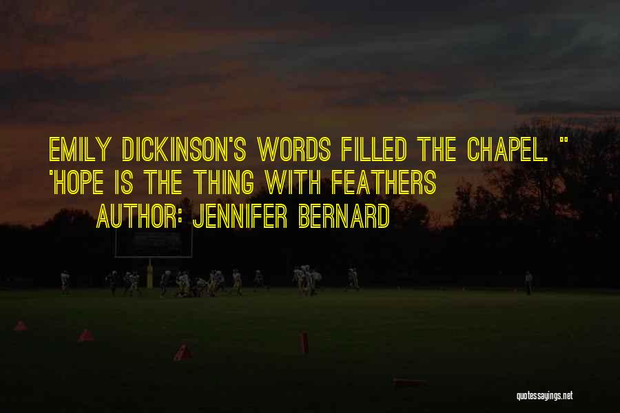 Jennifer Bernard Quotes 1932871