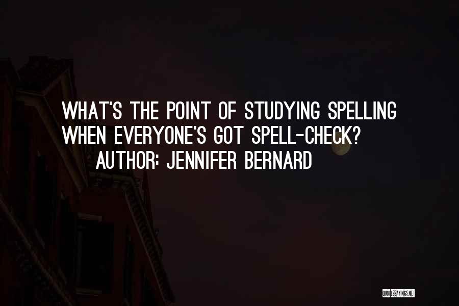 Jennifer Bernard Quotes 2172936