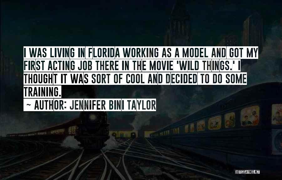 Jennifer Bini Taylor Quotes 854923