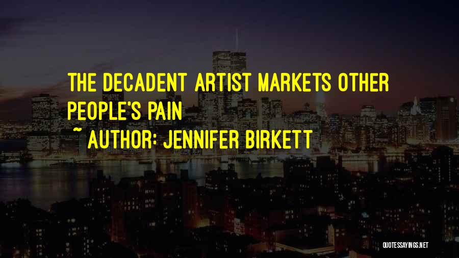 Jennifer Birkett Quotes 1441197