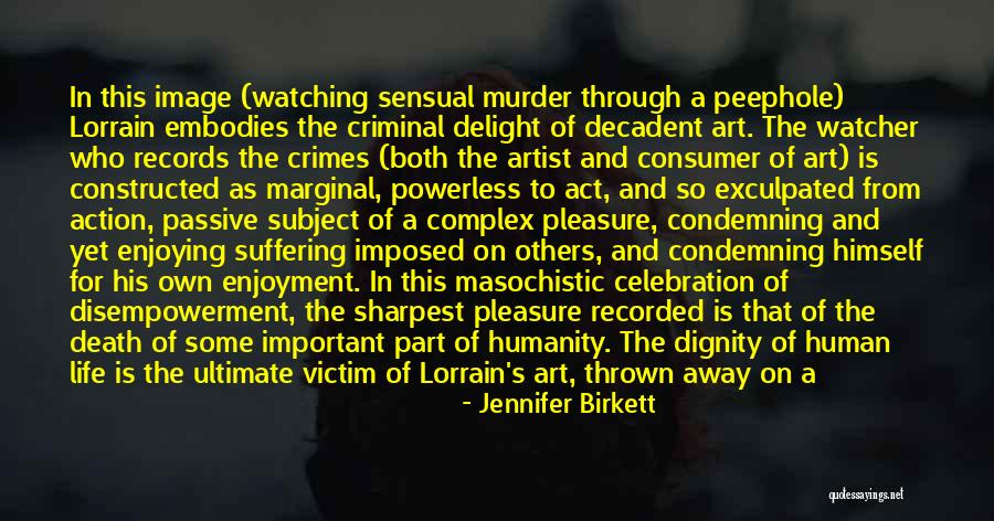 Jennifer Birkett Quotes 381411