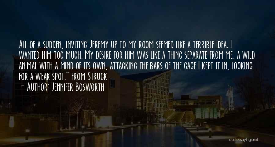 Jennifer Bosworth Quotes 1815315