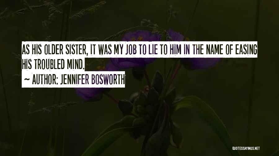 Jennifer Bosworth Quotes 1921179