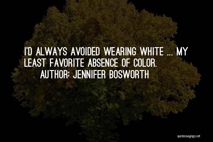 Jennifer Bosworth Quotes 507673