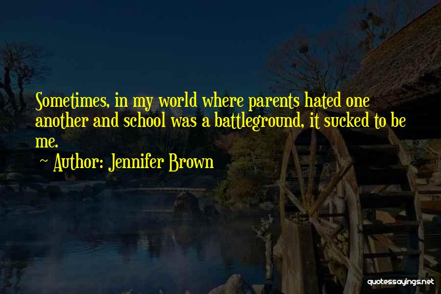 Jennifer Brown Quotes 1014999