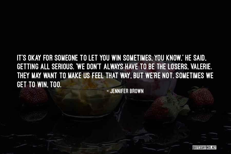 Jennifer Brown Quotes 1037018 Jennifer Brown Quotes 1037018