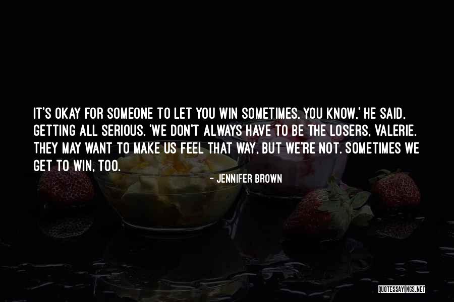 Jennifer Brown Quotes 1037018