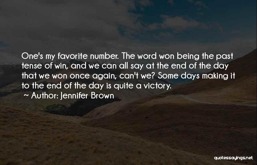 Jennifer Brown Quotes 1146040