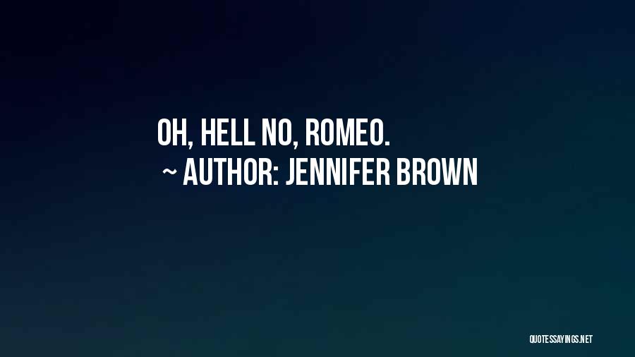 Jennifer Brown Quotes 1152946